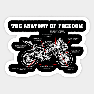 The Anatomy Of Freedom T shirt For Biker Sticker